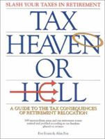 Tax Heaven or Hell 0964421658 Book Cover