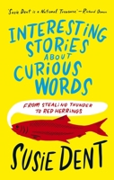 Interesting Stories about Curious Words 1399811673 Book Cover