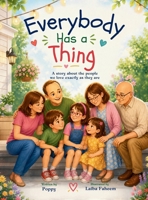 Everybody Has a Thing B0H44FV87X Book Cover