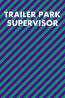 Trailer Park Supervisor: Guitar Tab Notebook 6x9 120 Pages 169106954X Book Cover
