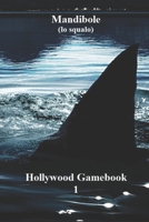 Mandibole: Libro-game investigativo (Hollywood Gamebook) B09SNMMQX2 Book Cover
