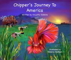 Chipper's Journey to America 0692081240 Book Cover