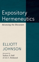 Expository Hermeneutics: Advancing the Discussion 1666776939 Book Cover