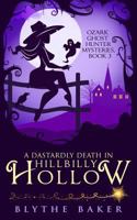 A Dastardly Death in Hillbilly Hollow 1720273065 Book Cover