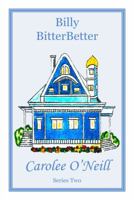 Billy Bitterbetter 1947573047 Book Cover