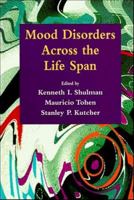 Mood Disorders Across the Life Span 0471104779 Book Cover