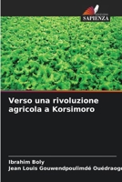 Verso una rivoluzione agricola a Korsimoro (Italian Edition) 6208850355 Book Cover