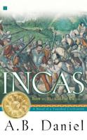 Incas: The Gold of Cuzco (Incas, 2) 0743432754 Book Cover