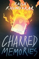 Charred Memories 106776920X Book Cover