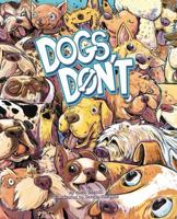 Dogs Don't Children's Book Hardcover 1880760711 Book Cover