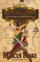 Rangers of Liberus: The One With Magic 1932996788 Book Cover