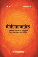 Dohanomics: Timeless Lessons For Investors From Sant Kabir And Rahim 9384061611 Book Cover