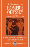 A Commentary on Homer's Odyssey: Volume I:  Introduction and Books I-VIII (Commentary on Homer's Odyssey) 0198147473 Book Cover