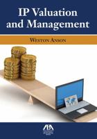 IP Valuation and Management 1604427809 Book Cover