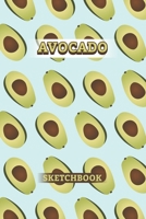 AVOCADO Sketchbook: Light Blue 130 Pages Wide Ruled Line Paper Avocado Lovers Themed Sketchbook 6x9 diary gift for Teens, Kids, Girls, Boys, Women 1675761531 Book Cover