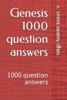 Genesis 1000 question answers: 1000 question answers B0DS898QRZ Book Cover
