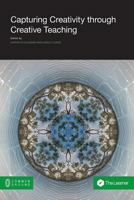Capturing Creativity Through Creative Teaching 161229636X Book Cover