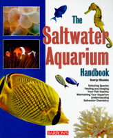 The Saltwater Aquarium Handbook 0764142542 Book Cover