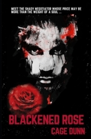 Blackened Rose 1925905071 Book Cover