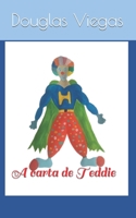 A Carta de Teddie B09MBFVW9F Book Cover