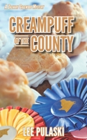Creampuff of the County 1546957812 Book Cover