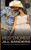 Missy's Moment 1500923702 Book Cover