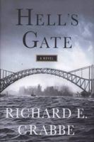 Hell's Gate: A Novel 0312341598 Book Cover