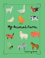 My Animal Farm: Easy Drawing Coloring Book For Preschoolers, Toddlers and Kids l Draw, Cut, Count & Practice Animal Sounds l Learn to Draw Animals Using Basic Shapes and Lines B08X63FLBQ Book Cover