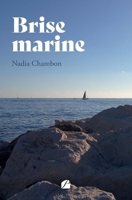 Brise marine (French Edition) 2754773762 Book Cover
