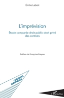 L'imprévision: Étude comparée droit public-droit privé des contrats (Logiques Juridiques) (French Edition) 2343090394 Book Cover
