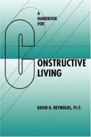 Constructive Living (Kolowalu Books (Paperback))