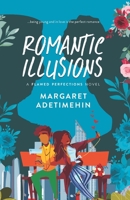 Romantic Illusions B09BYCW75G Book Cover
