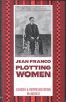 Plotting Women 0231064233 Book Cover