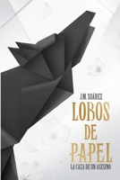 Lobos de Papel B086PPKD9W Book Cover