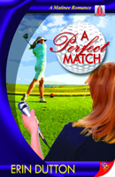 A Perfect Match 1602821453 Book Cover