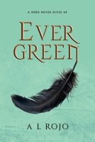 Ever Green 0648869075 Book Cover