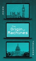The Origin of Machines 1038358116 Book Cover