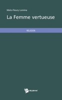 La Femme vertueuse (French Edition) 2748347234 Book Cover