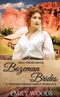 Mail Order Bride: Bozeman Brides B08CM6LDH3 Book Cover