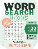 Word Search Puzzle Book, Volume 3: Family Fun Word Finds With Easy to Read Print B08P43PH86 Book Cover