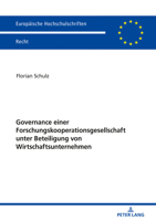 Governance Einer Forschungskooperationsgesellschaft Unter Beteiligung Von Wirtschaftsunternehmen 3631812604 Book Cover