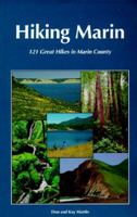 Hiking Marin: 121 Great Hikes in Marin County 0961704454 Book Cover