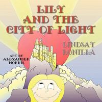 Lily and the City of Light 1616331054 Book Cover