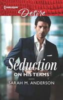 Seduction on His Terms 1335603441 Book Cover