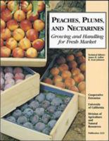 Peaches, Plumbs, Nectarines 0931876885 Book Cover