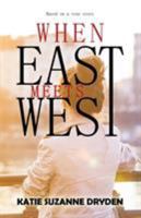 When East Meets West 1787106195 Book Cover