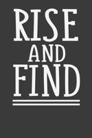 Rise And Find: Realtor Book 1095754653 Book Cover