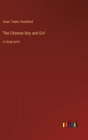 The Chinese Boy and Girl 1499107293 Book Cover