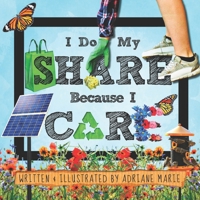 I Do My Share Because I Care B09WXG2S6N Book Cover