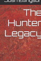 The Hunter Legacy B0GRMWMVVW Book Cover